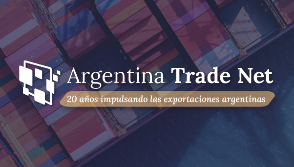 Argentina Trade Net - 20 años impulsando las exportaciones argentinas.
