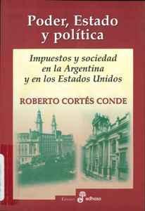 Cortés Conde, Roberto_Poder, Estado y Política L 11267