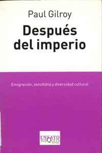 Gilroy, Paul_Después del Imperio L10821