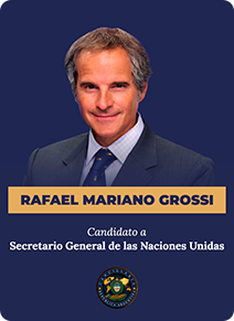 Candidatura de Rafael Mariano Grossi - para el cargo de Secretario General de las Naciones Unidas