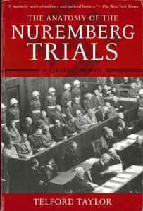 Taylor, Telford_The Anatomy of the Nuremberg Trials L 12330