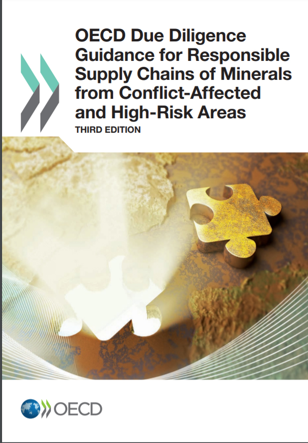 OECD Due Diligence Guidance for Responsible Supply Chains of Minerals from Conflict-Affected and High-Risk Areas